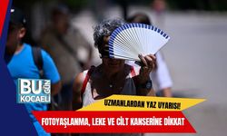 Uzmanlardan Yaz Uyarısı! Fotoyaşlanma, Leke Ve Cilt Kanserine Dikkat