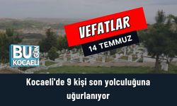 Kocaeli'de 9 Kişi Son Yolculuğuna Uğurlanıyor (14 Temmuz Pazartesi)