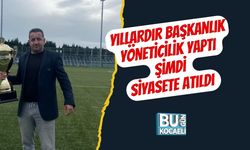 Yıllardır Başkanlık Yöneticilik Yaptı Şimdi Siyasete Atıldı