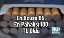 En Ucuzu 85, En Pahalısı 100 TL Oldu