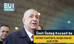 Ümit Özdağ Kocaeli’de: Zafer Partisi İl Başkanlığı Açılıyor