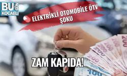 Elektrikli Otomobile ÖTV Şoku: Zam Kapıda!