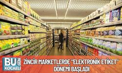 Zincir Marketlerde “Elektronik Etiket” Dönemi Başladı