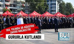 103. Yılında 30 Ağustos Zaferi Kocaeli’de Gururla Kutlandı