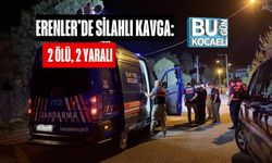 Erenler’de Silahlı Kavga: 2 Ölü, 2 Yaralı
