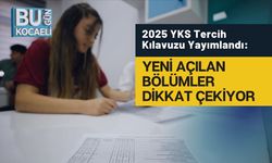 2025 YKS Tercih Kılavuzu Yayımlandı: Yeni Açılan Bölümler Dikkat Çekiyor