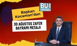 Başkan Kocaman’dan 30 Ağustos Zafer Bayramı Mesajı