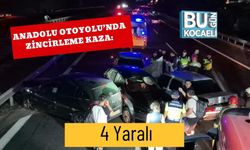 Anadolu Otoyolu’nda Zincirleme Kaza: 4 Yaralı
