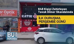 648 Kişiyi Zehirleyen Tavuk Döner Skandalında İlk Duruşma Perşembe Günü