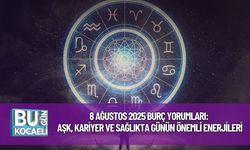 8 Ağustos 2025 Burç Yorumları: Aşk, Kariyer ve Sağlıkta Günün Önemli Enerjileri