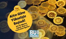 Altın Güne Yükselişle Başladı! İşte 26 Ağustos Çeyrek, Gram ve Yarım Altın Fiyatları