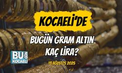 Kocaeli’de Bugün Gram Altın Kaç Lira?
