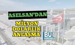 ASELSAN’dan Milyon Dolarlık Anlaşma