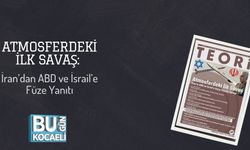 Atmosferdeki İlk Savaş: İran’dan ABD ve İsrail’e Füze Yanıtı