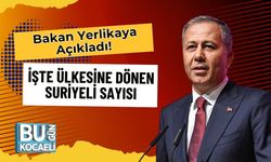 Bakan Yerlikaya Açıkladı! İşte Ülkesine Dönen Suriyeli Sayısı