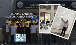 Balaban Kandıra Muhtarlarıyla Buluştu! Doğalgaz Altyapısına Hız Verildi