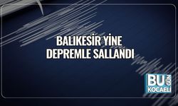 Balıkesir Yine Depremle Sallandı