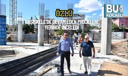 Özlü Başiskele’de Devam Eden Projeleri Yerinde İnceledi
