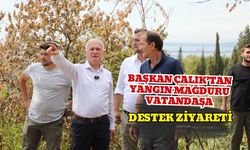 Başkan Çalık’tan Yangın Mağduru Vatandaşa Destek Ziyareti
