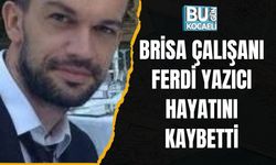 Brisa Çalışanı Ferdi Yazıcı Hayatını Kaybetti
