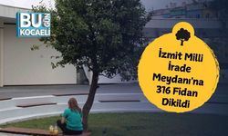 İzmit Milli İrade Meydanı'na 316 Fidan Dikildi