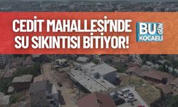 Cedit Mahallesi’nde Su Sıkıntısı Bitiyor!