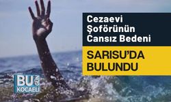 Cezaevi Şoförünün Cansız Bedeni Sarısu’da Bulundu