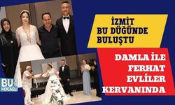 Damla ile Ferhat Evliler Kervanında