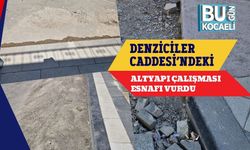 Denziciler Caddesi’ndeki Altyapı Çalışması Esnafı Vurdu