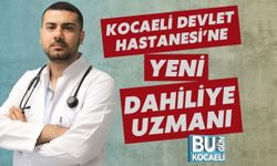 Kocaeli Devlet Hastanesi’ne Yeni Dahiliye Uzmanı