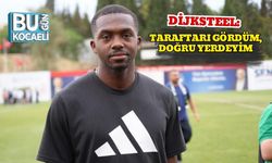 Dijksteel: Taraftarı Gördüm, Doğru Yerdeyim