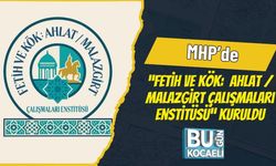 MHP’de “Fetih ve Kök: Ahlat / Malazgirt Çalışmaları Enstitüsü” Kuruldu