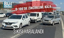 D-100’de Zincirleme Kaza: 3 Kişi Yaralandı