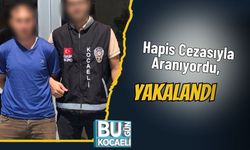 Hapis Cezasıyla Aranıyordu, Yakalandı