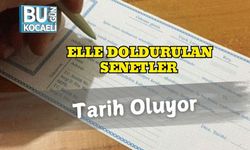 Elle Doldurulan Senetler Tarih Oluyor