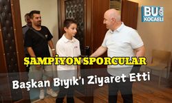 Şampiyon Sporcular Başkan Bıyık'ı Ziyaret Etti