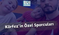 Körfez’in Özel Sporcuları