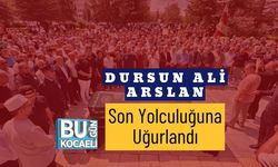 Dursun Ali Arslan Son Yolculuğuna Uğurlandı