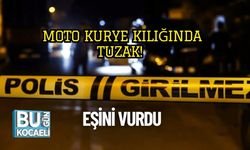 Moto Kurye Kılığında Tuzak! Eşini Vurdu
