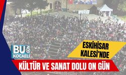 Eskihisar Kalesi’nde Kültür ve Sanat Dolu On Gün