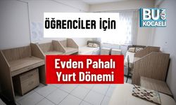 Öğrenciler İçin Evden Pahalı Yurt Dönemi