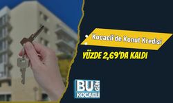 Kocaeli’de Konut Kredisi Yüzde 2,69’da Kaldı
