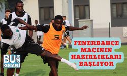 Fenerbahçe Maçının Hazırlıkları Başlıyor