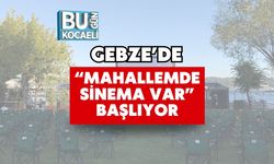 Gebze’de “Mahallemde Sinema Var” Başlıyor