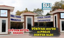 GTÜ’den Büyük Başarı: TÜBİTAK 1001’de 12 Proje Destek Aldı