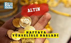 Altın Haftaya Yükselişle Başladı