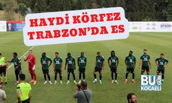 Haydi Körfez Trabzon’da Es