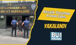 Hırsızlık Suçundan Aranan Şahıs Yakalandı