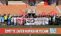 İzmit’te Zafer Kupası Heyecanı
