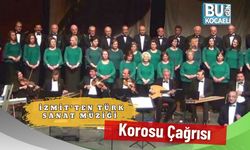 İzmit’ten Türk Sanat Müziği Korosu Çağrısı